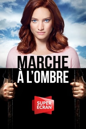 Marche à l'ombre - saison 1 poster