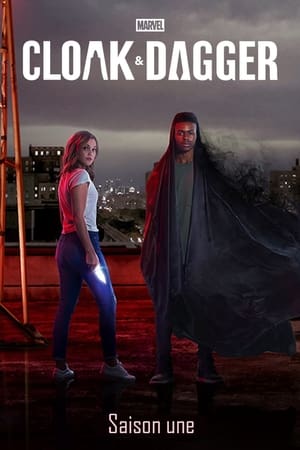 Marvel's Cloak & Dagger Saison 1 poster
