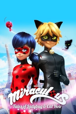 Miraculous, les aventures de Ladybug et Chat Noir Saison 1 poster