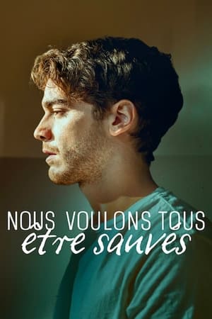 Nous voulons tous être sauvés Saison 1 poster