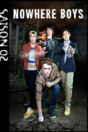 Nowhere Boys : entre deux mondes Saison 2 poster