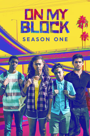 On My Block Saison 1 poster