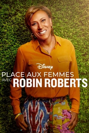 Place aux femmes avec Robin Roberts Saison 1 poster