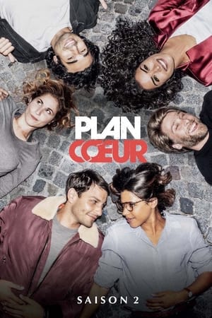 Plan cœur Saison 2 poster