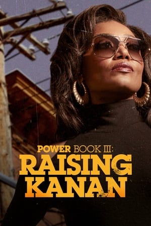 Power Book III: Raising Kanan - saison 3 poster