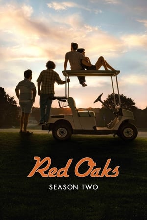 Red Oaks Saison 2 poster