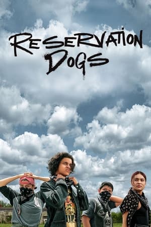 Reservation Dogs - saison 1 poster