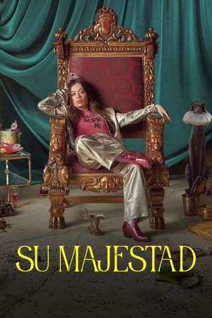 Sa Majesté Saison 1 poster