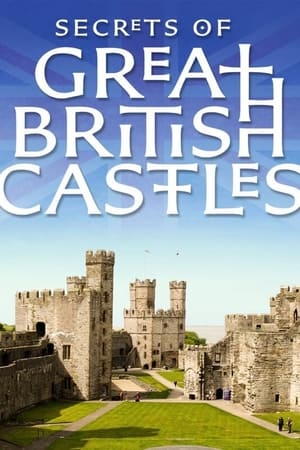 Secrets of Great British Castles Saison 1 poster
