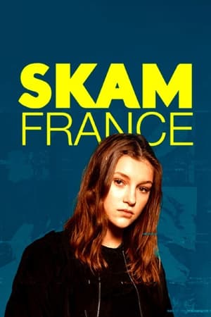 SKAM France Saison 6 poster