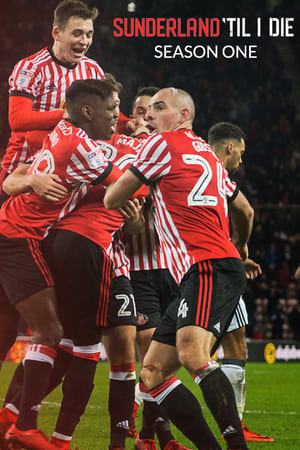 Sunderland : Envers et contre tous Saison 1 poster