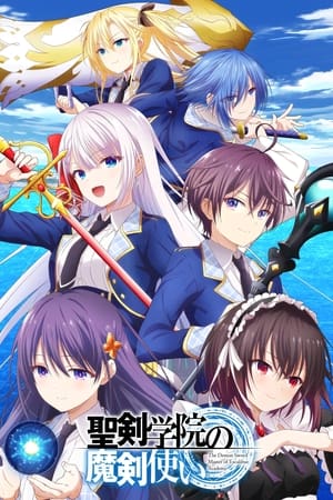 The Demon Sword Master of Excalibur Academy Saison 1 poster