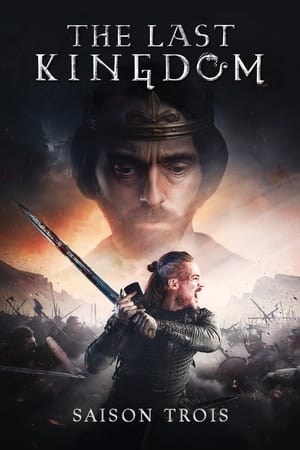 The Last Kingdom - saison 3 poster