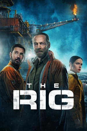 The Rig - Dans le brouillard des abysses Saison 1 poster