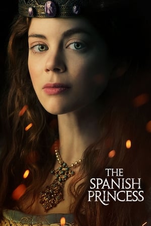 The Spanish Princess Saison 1 poster