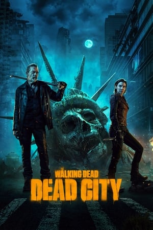 The Walking Dead : Dead City Saison 1 poster