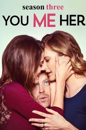 Toi, moi et elle - saison 3 poster