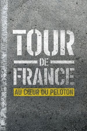 Tour de France : Au cœur du peloton Saison 1 poster