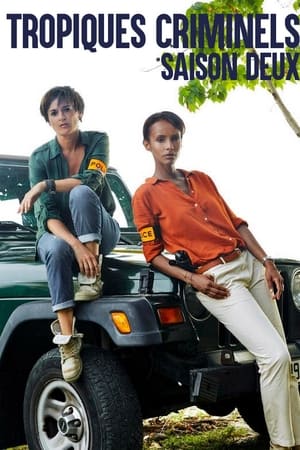 Tropiques criminels - saison 2 poster