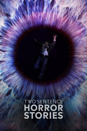 Two Sentence Horror Stories Saison 1 poster