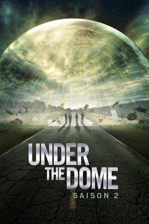 Under the Dome Saison 2 poster