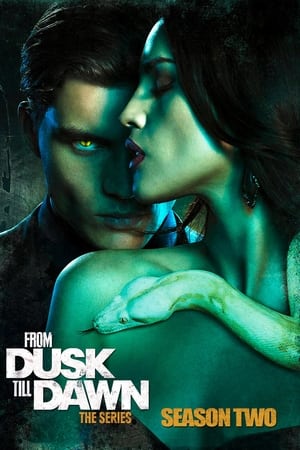 Une Nuit en enfer : La série Saison 2 poster