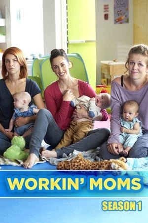 Workin' Moms Saison 1 poster