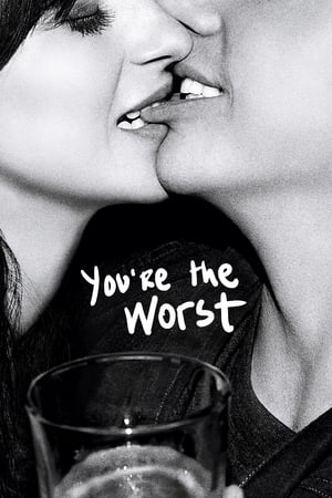 You're the Worst - saison 1 poster